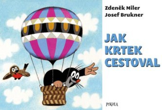 Jak krtek cestoval