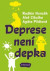 Deprese není depka