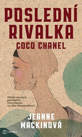 Poslední rivalka Coco Chanel