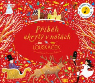 Příběh ukrytý v notách - Louskáček