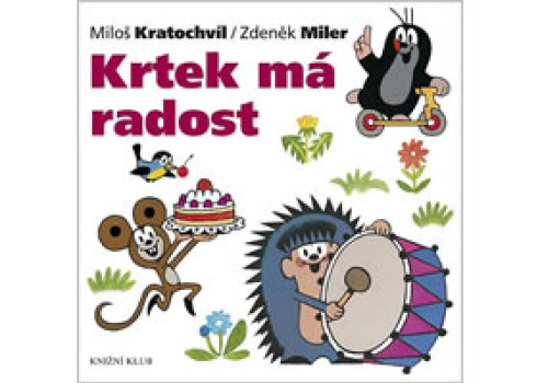 Krtek má radost