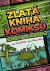 Zlatá kniha komiksů Neprakty a Švandrlíka