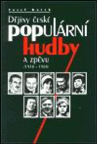 Dějiny české populární hudby a zpěvu II.