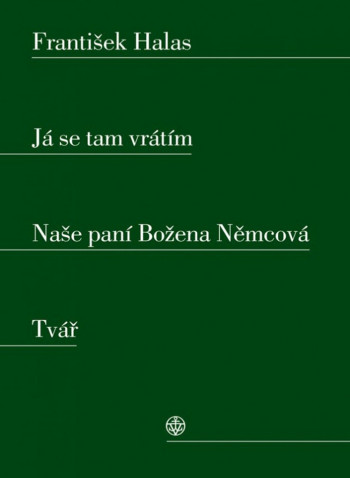 Já se tam vrátím Naše paní Božena Němcová Tvář