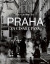 Praha za císaře pána
