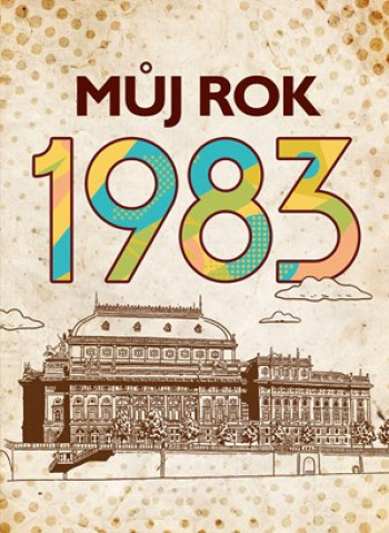 Můj rok 1983