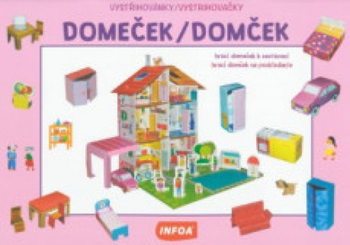 Domeček - Vystřihovánky