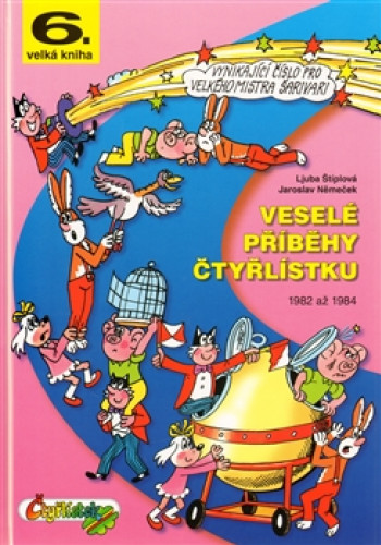 Veselé příběchy Čtyřlístku 1982 až 1984 (6.)