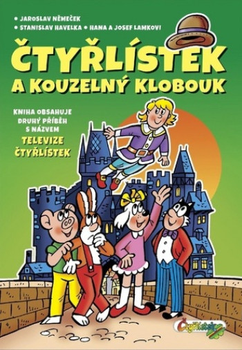 Čtyřlístek a kouzelný klobouk