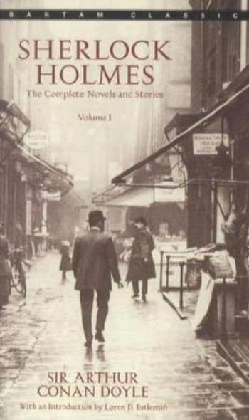 Sherlock Holmes - The Complete Novels and Stories 